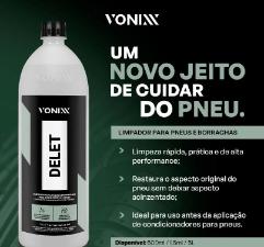 Limpador Delet Vonixx Pneus Borracha 500ml Espuma Vonixx