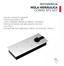 Mola Hidr�ulica Dormakaba BTS 60T Original - Piso Porta Vidro Blindex