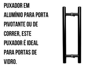 Puxador Preto 60cm (40cm Entre Furos) Tubular Redondo Porta Vidro Madeira Port�o